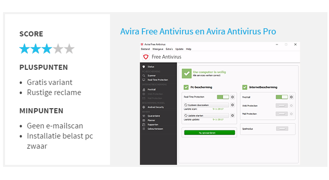 De interface van Avira is erg clean, behalve dat ook hier niet-beschikbare onderdelen worden getoond zoals de web- en mailscan.